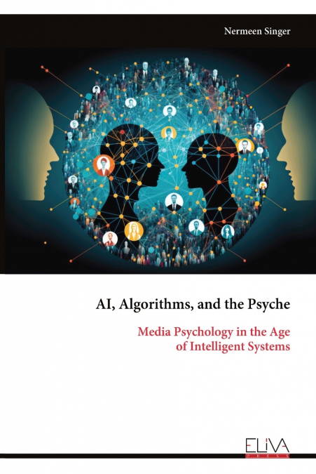 AI, Algorithms, and the Psyche