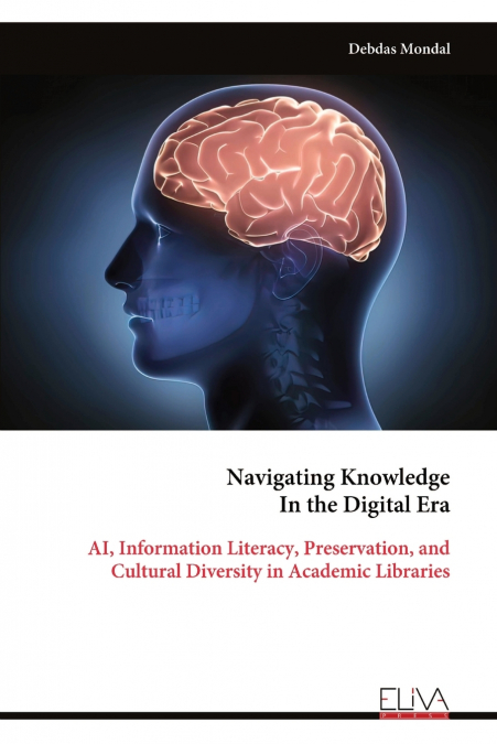 Navigating Knowledge In the Digital Era