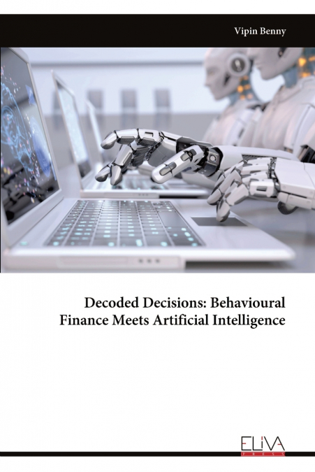 Decoded Decisions