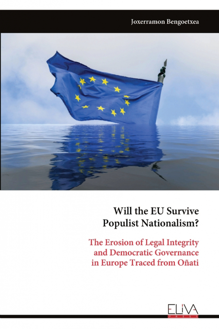Will the EU Survive Populist Nationalism?