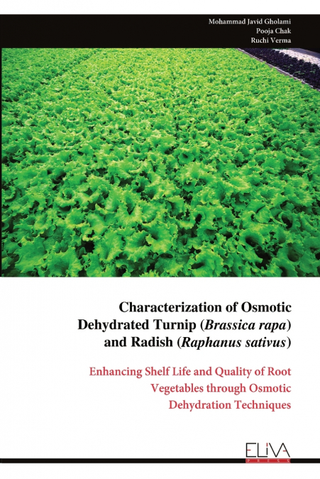 Characterization of Osmotic Dehydrated Turnip (Brassica rapa) and Radish (Raphanus sativus)