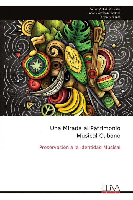 Una Mirada al Patrimonio Musical Cubano