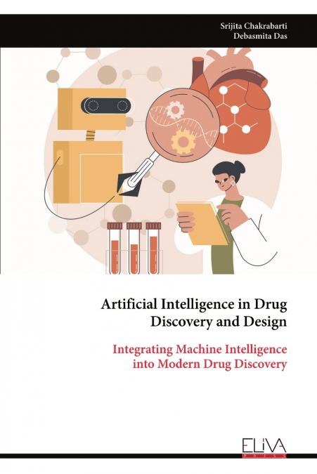 Artificial Intelligence in Drug Discovery and Design