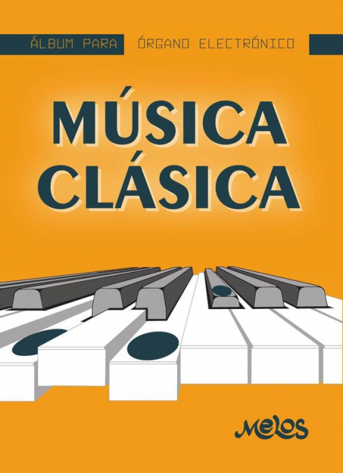 MEL7401 - Álbum para órgano electrónico - Música Clásica