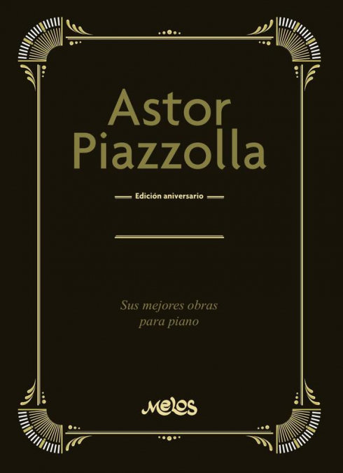 MEL31092 - Astor Piazzolla, 100 años