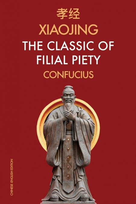 Xiaojing The Classic of Filial Piety