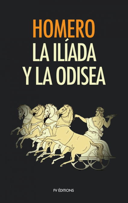 La Ilíada y La Odisea