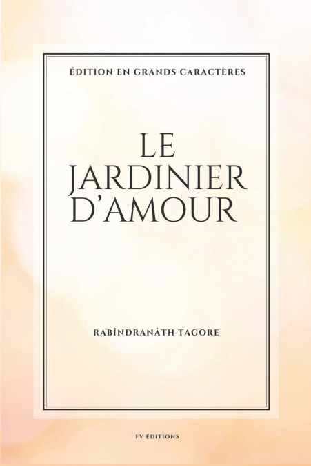 Le jardinier d’amour