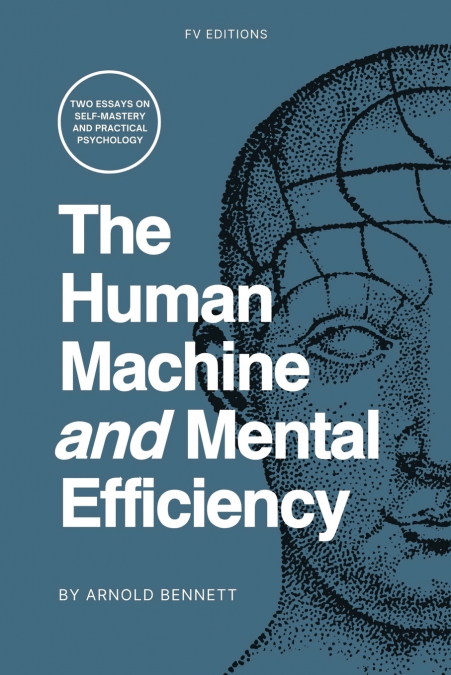 The Human Machine and Mental Efficiency