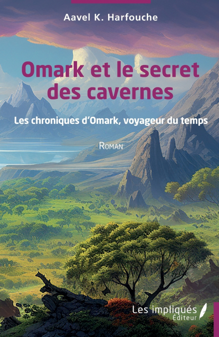 Omark et le secret des cavernes
