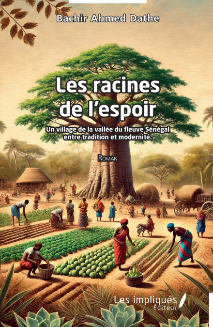 Les racines de l’espoir