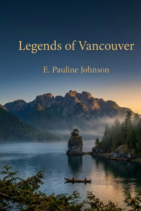 Legends of Vancouver