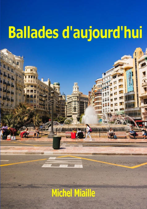 Ballades d’aujourd’hui