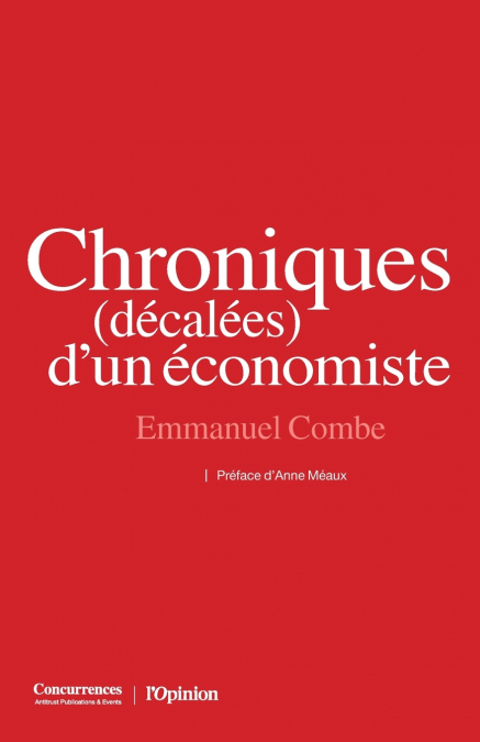 Chroniques (décalées) d’un économiste