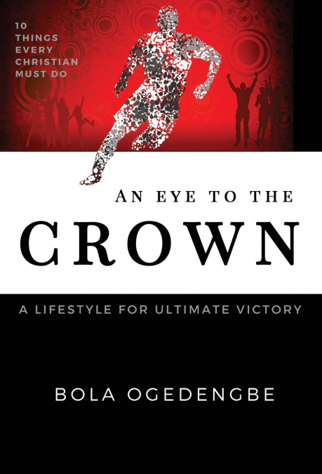 An Eye to the Crown