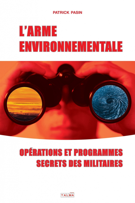 L’Arme environnementale