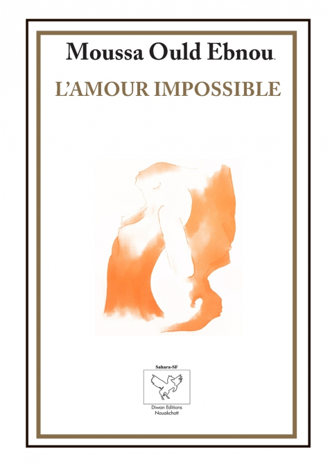 L’AMOUR IMPOSSIBLE