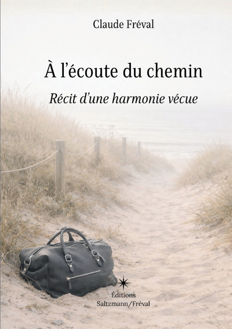À l’écoute du chemin
