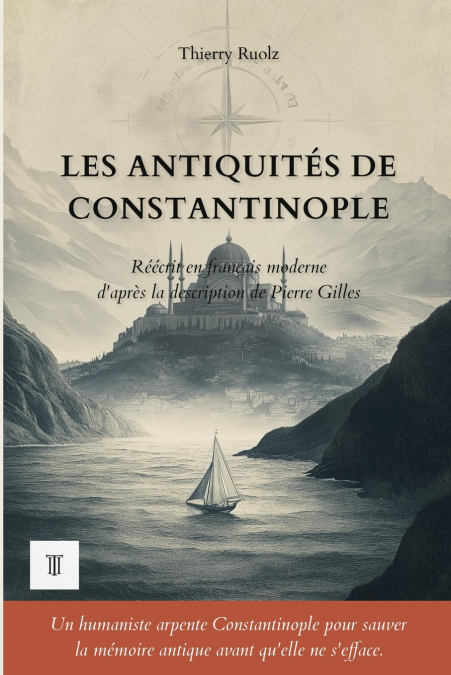 Les Antiquités de Constantinople
