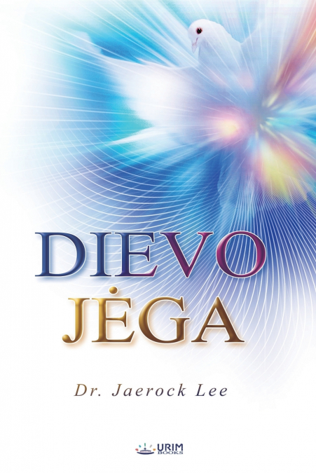 DIEVO JĖGA(Lithuanian Edition)