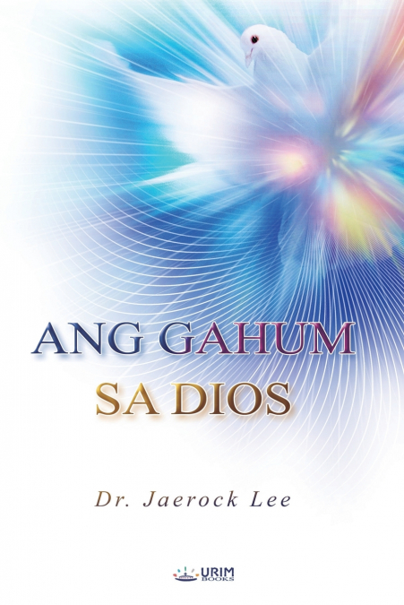 ANG GAHUM SA DIOS(Cebuano Edition)