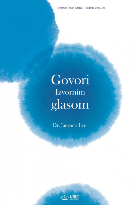 Govori  Izvornim glasom(Croatian Edition)