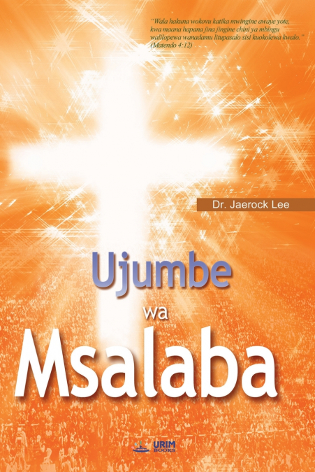 Ujumbe  wa  Msalaba (Swahili Edition)