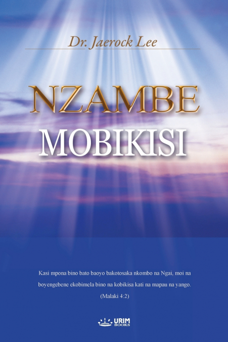 NZAMBE MOBIKISI(Lingala Edition)