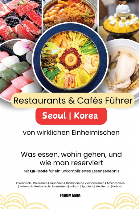 Restaurants & Cafés in Seoul Korea - Führer von wirklichen Einheimischen