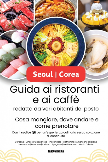 Guida ai ristoranti e ai caffè di Seoul | Corea, redatta da veri abitanti del posto