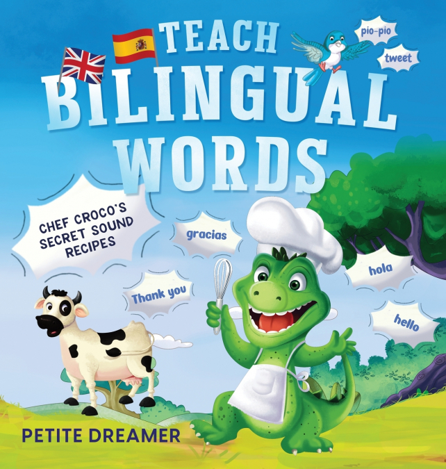 Teach Bilingual Words - Chef Croco’s Secret Sound Recipes