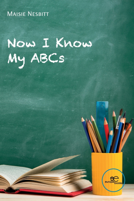 Now I Know my ABC’s