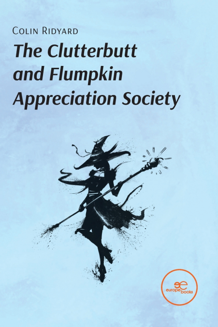 The Clutterbutt and Flumpkin Appreciation Society