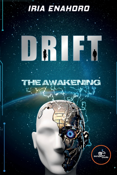 Drift, The Awakening