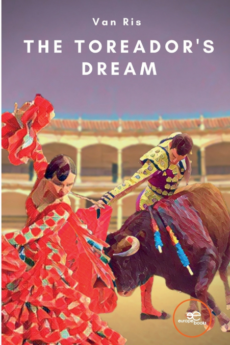 The Toreador’s Dream