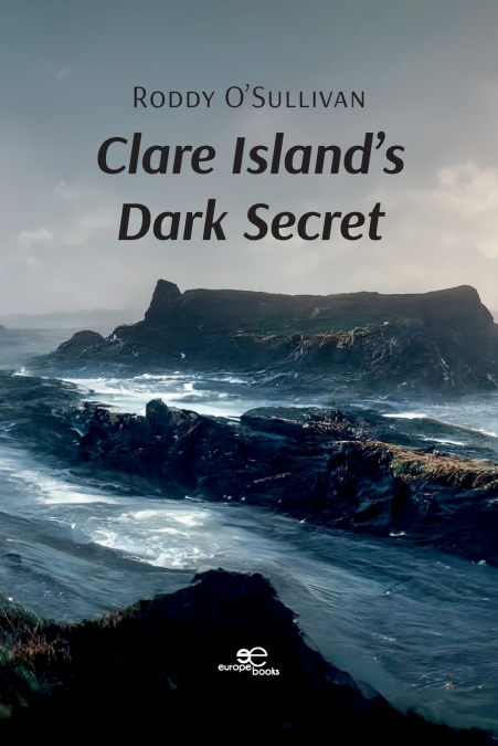 Clare Island’s Dark Secret