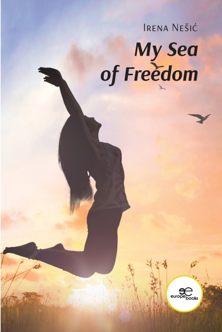 My Sea of Freedom