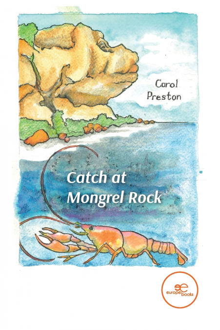Catch at Mongrel Rock
