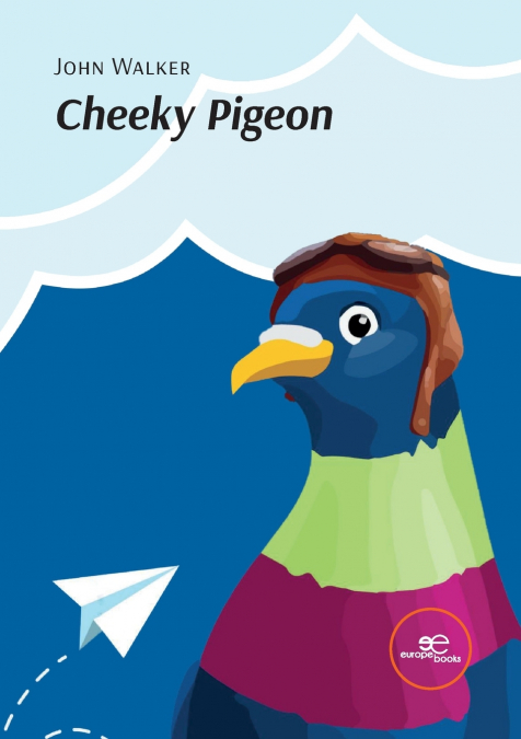 Cheeky Pigeon