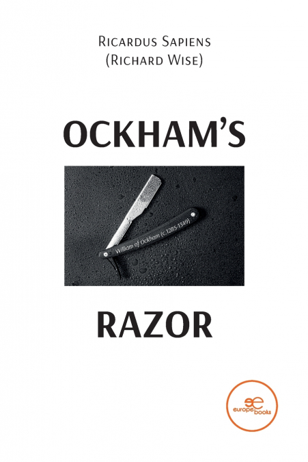 OCKHAM’S RAZOR