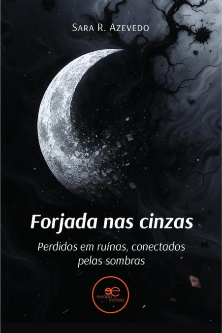 Forjada nas cinzas