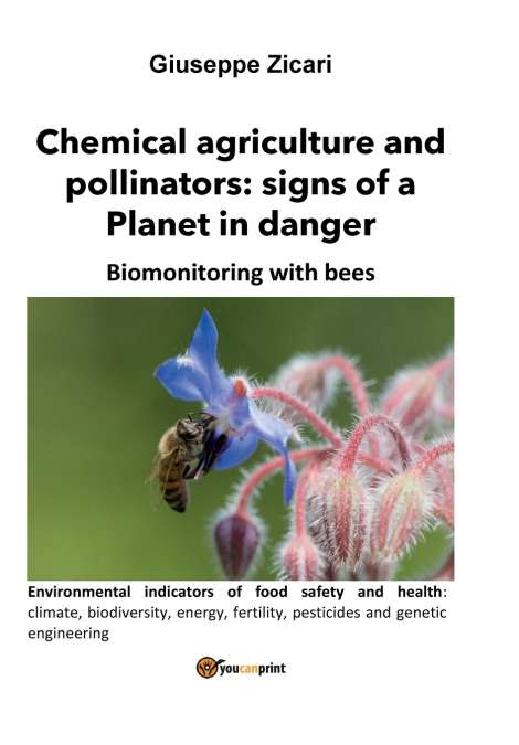 Chemical agriculture and pollinators