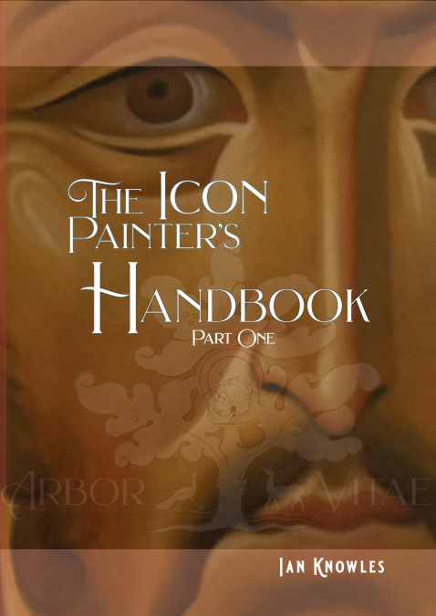 The Icon Painter’s Handbook
