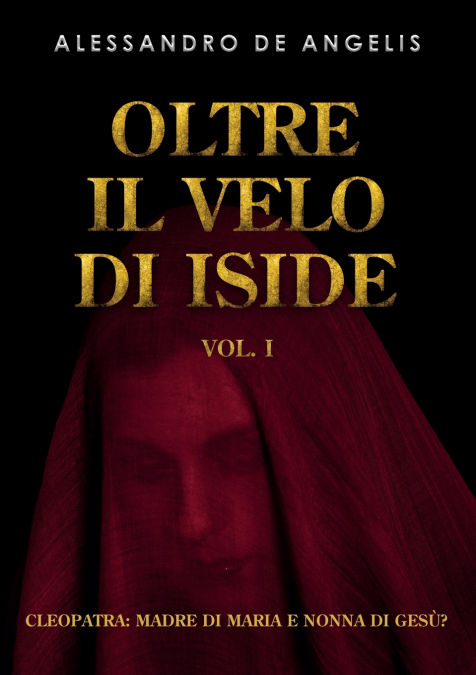 Oltre il velo di Iside vol. I