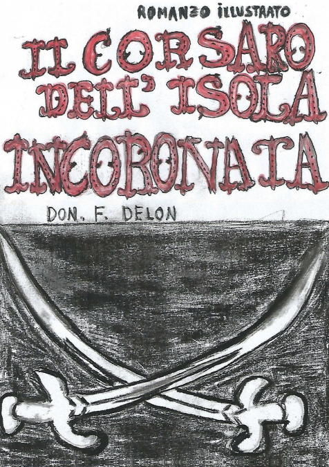 Il Corsaro Dell’Isola Incoronata