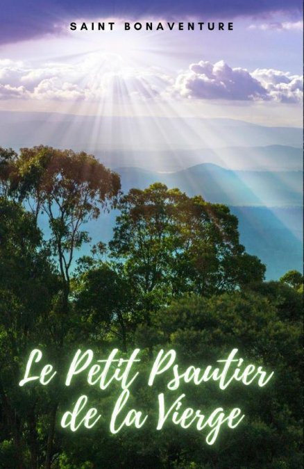 Le Petit Psautier de la Vierge