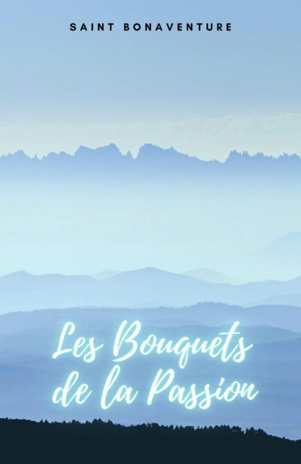 Les Bouquets de la Passion