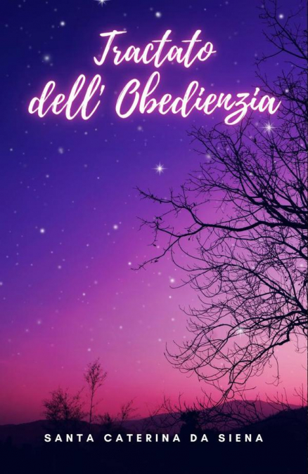 Tractato dell’ Obedienzia
