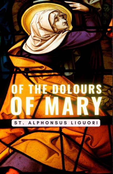 Of The Dolours Of Mary