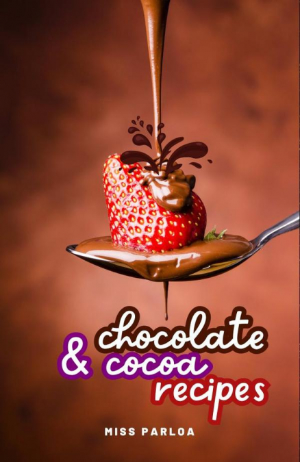 Chocolate & Cocoa Recipes